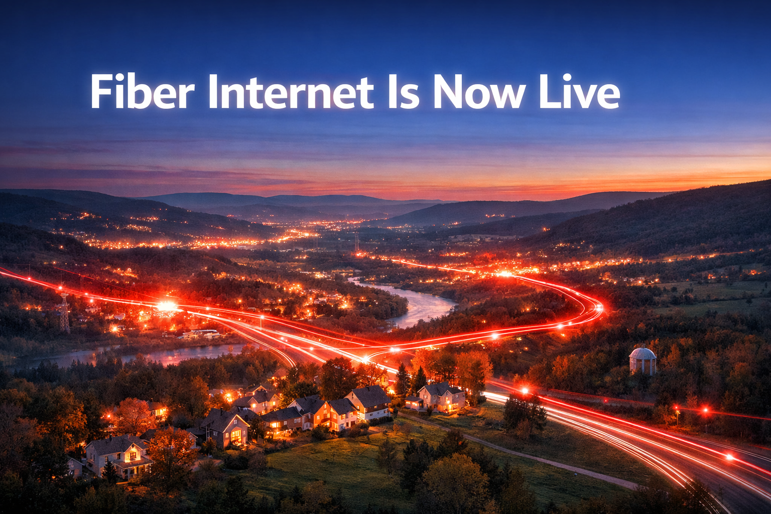 Fiber Internet Is Now Live in Newark Valley & Owego, NY
